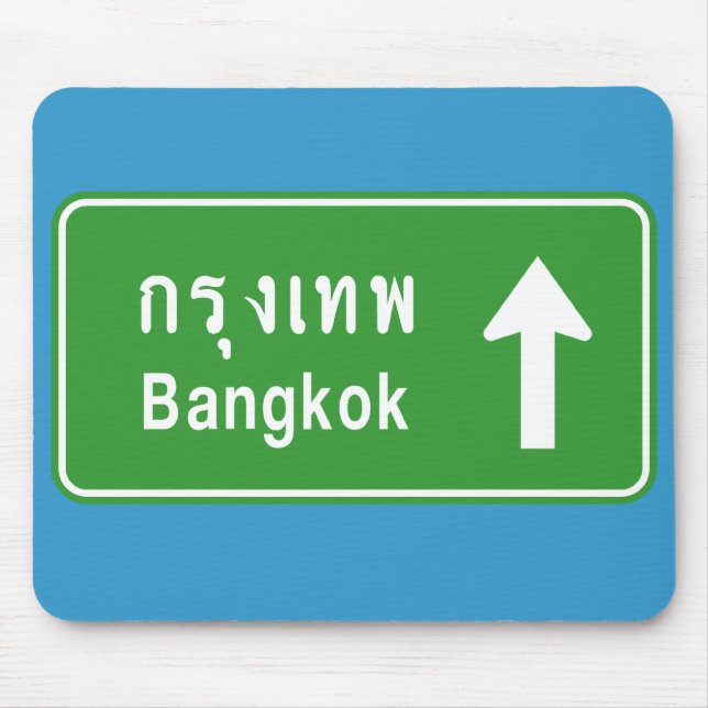 Bangkok Ahead ⚠ Thai Highway Traffic Sign ⚠ Mouse Mat (Front)