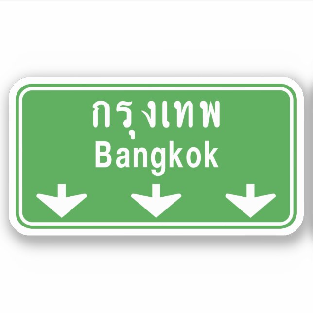 Bangkok Ahead Watch Out! ⚠ Thailand Traffic Sign ⚠ (Front)