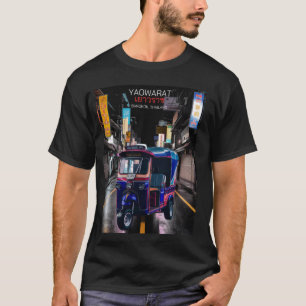 Bangkok Thailand Tuk Tuk Adventure in China town Y T-Shirt