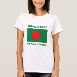 Bangladesh Flag + Map + Text T-Shirt
