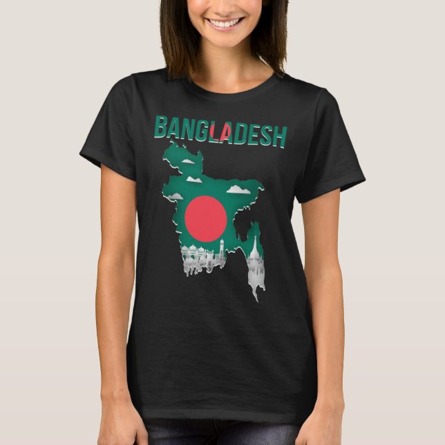 Bangladeshi  Bangladesh Country Map Flag T-Shirt (Front)