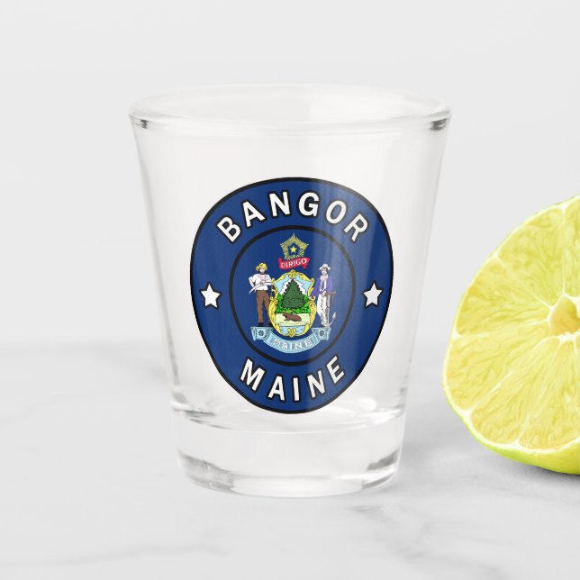 Bangor Maine Shot Glass (Front)