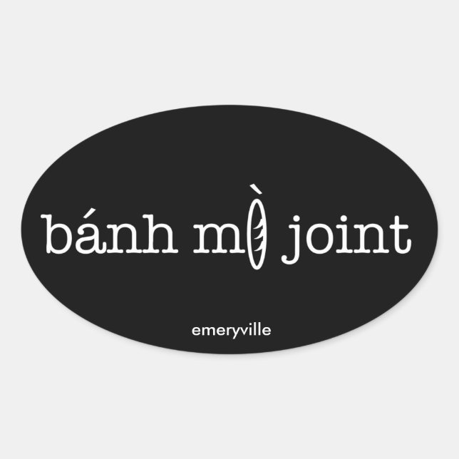 Banh Mi Joint Oval Stickers: 4 pk (horiz, 4.5") Oval Sticker (Front)