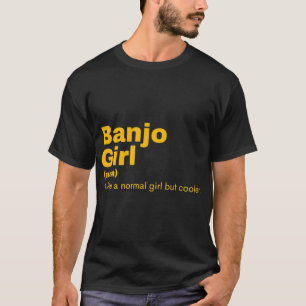 Banjo  Girl - Banjo T-Shirt