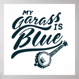 Banjo My Glass is Blue Poster