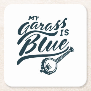 Banjo My Glass is Blue Square Paper Coaster