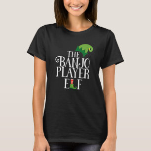 Banjo Player Elf Matching Family Group Christmas P T-Shirt