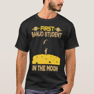 Banjo Student On The Moon T-Shirt
