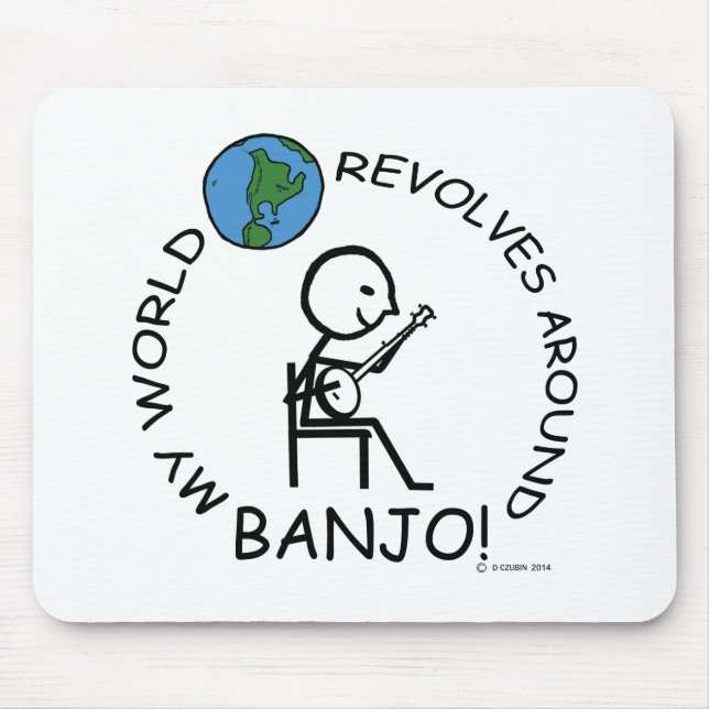 Banjo - World Revolves Around Mouse Mat (Front)