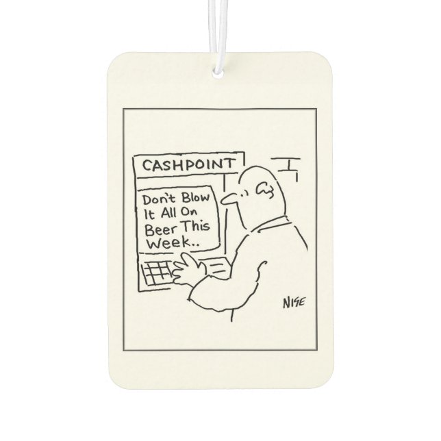 Bank ATM Advises Customer Not To Spend It On Beer Car Air Freshener (Back)