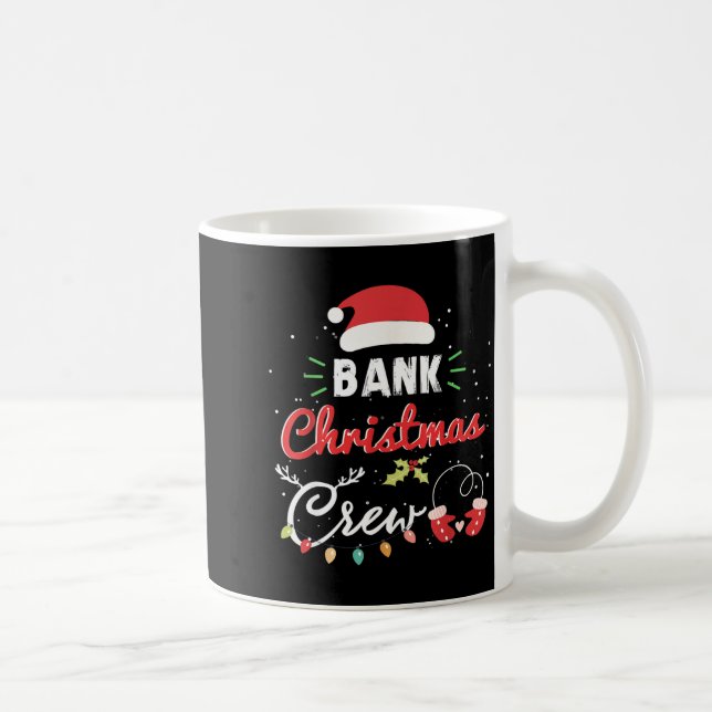 Bank Christmas Crew Funny Banker Matching  Coffee Mug (Right)