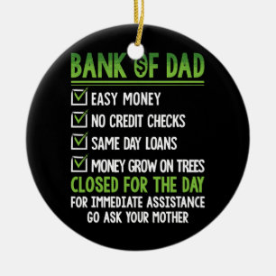 Bank Of Dad Funny Fathers Day  Ceramic Tree Decoration