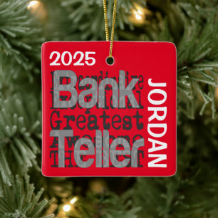 Bank Teller Extraordinaire CUSTOM Ceramic Ornament