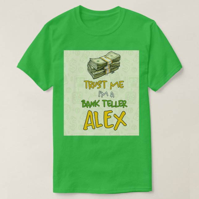 Bank Teller Problem Trust Me Dollar T-Shirt (Design Front)