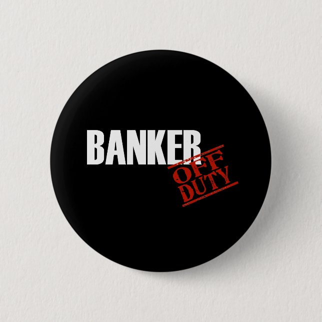 Banker Dark 6 Cm Round Badge (Front)