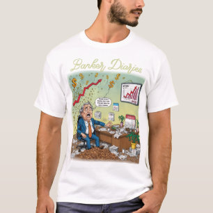 Banker Diaries T-Shirt