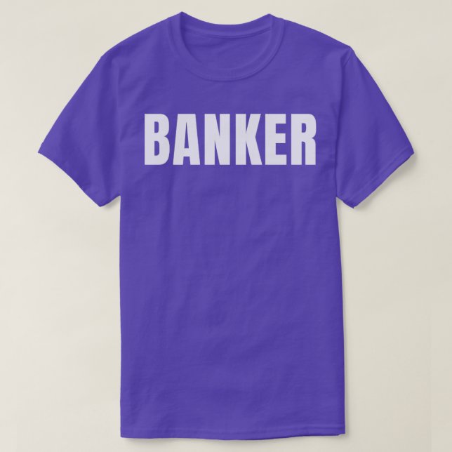 Banker Funny Job Title Profession Birthday Gift Id T-Shirt (Design Front)