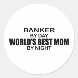 Banker -  World's Best Mum Classic Round Sticker