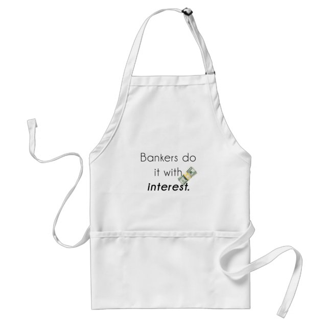 Bankers do it! standard apron (Front)