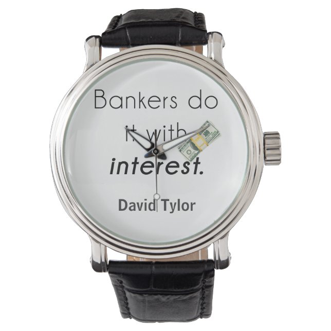 Bankers do it! watch (Front)