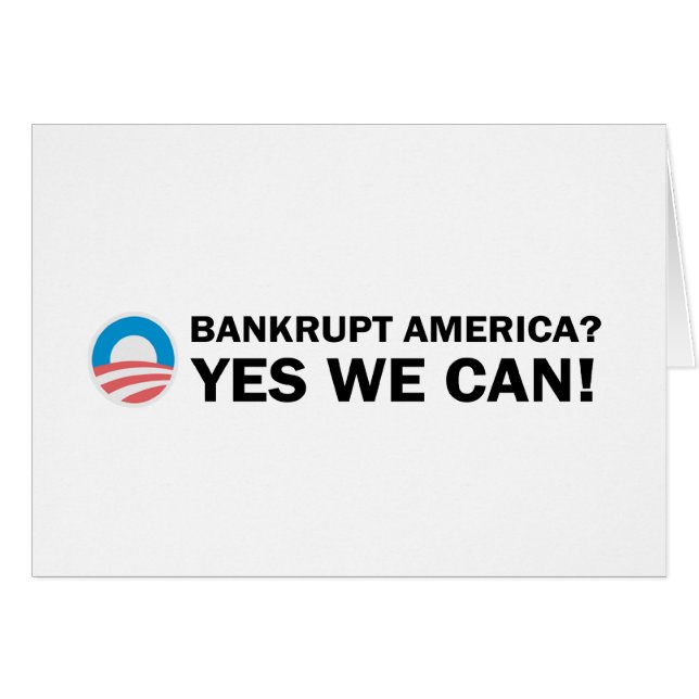 Bankrupt America? Yes We Can! (Front Horizontal)