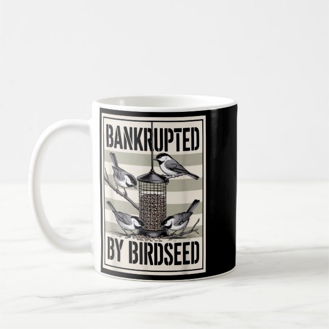 Bankrupted Design Coffee Mug (Left)