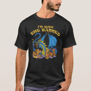 Banned Books Dragon I'm With The Banned T-Shirt