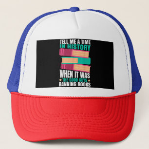 Banned Books Quote Trucker Hat