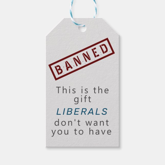 Banned by liberals humourous gift tag (Front)