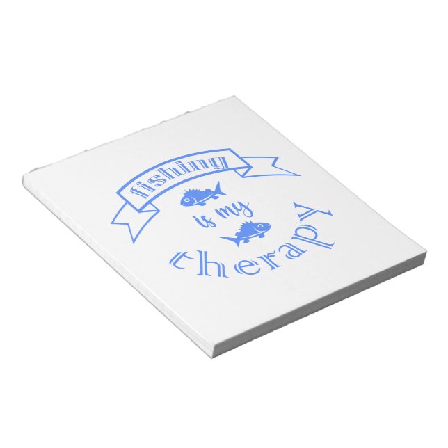 Banner ribbon quote Fishing is my therapy Notepad (Angled)