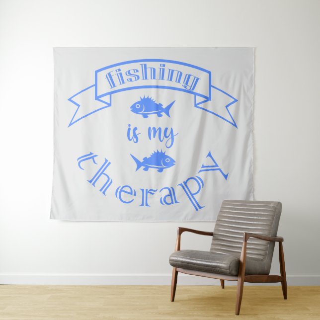 Banner ribbon quote Fishing is my therapy Tapestry (In Situ (Horizontal))