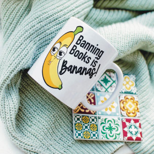 Banning Books Bananas  Coffee Mug