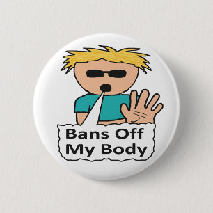 Bans Off My Body 6 Cm Round Badge