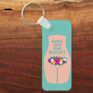 Bans Off Our Bodies Aqua  Key Ring