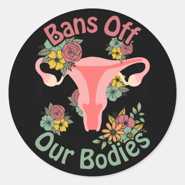 Bans Off Our Bodies Classic Round Sticker (Front)