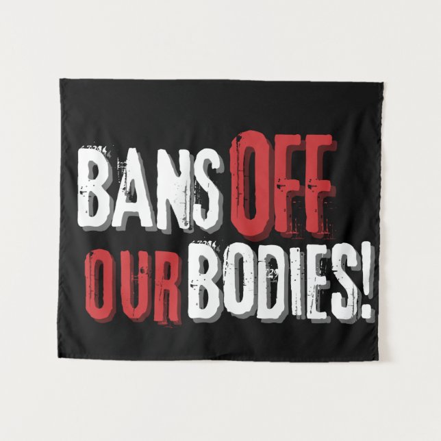 Bans Off Our Bodies Pro-Choice  Tapestry (Front (Horizontal))