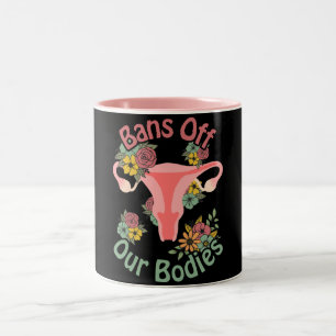 Bans Off Our Bodies Two-Tone Coffee Mug