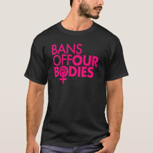 Bans Off Our Bodies Women's Power Fist Hot Pink T-Shirt