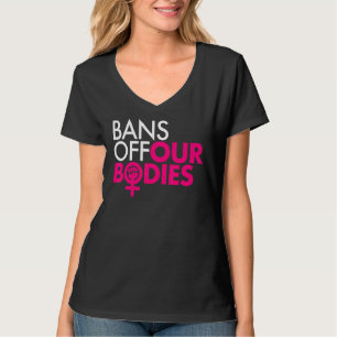Bans Off Our Bodies Women's Power Fist T-Shirt