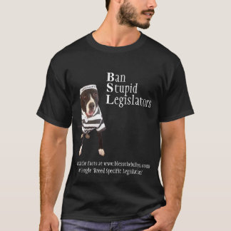 BanStupidLegislators T-Shirt