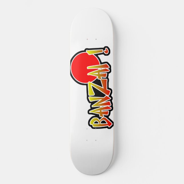 Banzai Skateboard (Front)
