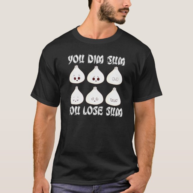 Bao Bun Dim Sum Dumpling Potsticker Asian Food T-Shirt (Front)