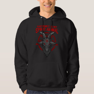 Baphomet Is My Spirit Animal I Satanic Occult Goat Hoodie