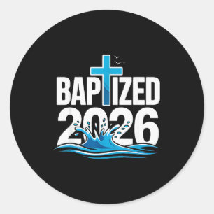 Baptised 2026 classic round sticker