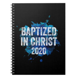 Baptised in Christ 2020 Baptism Church Christian C Notebook