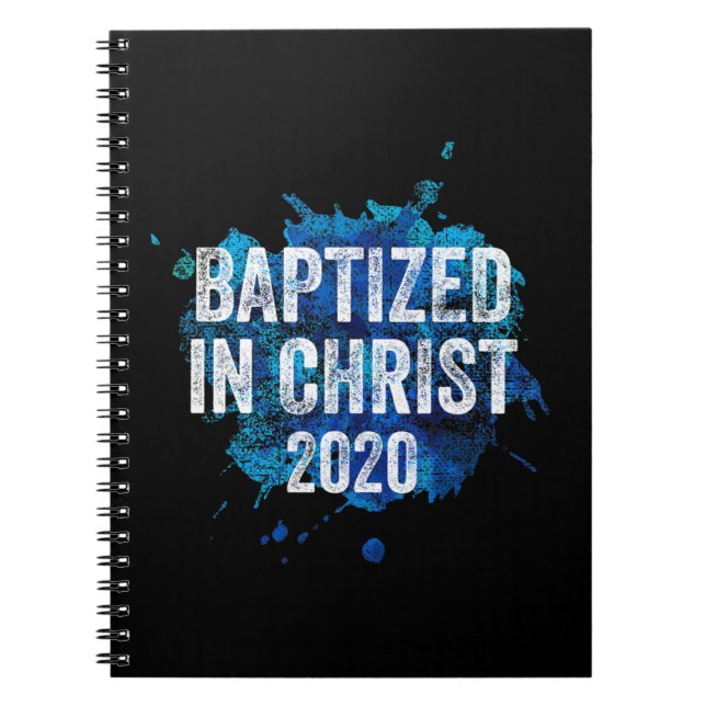 Baptised in Christ 2020 Baptism Church Christian C Notebook (Front)