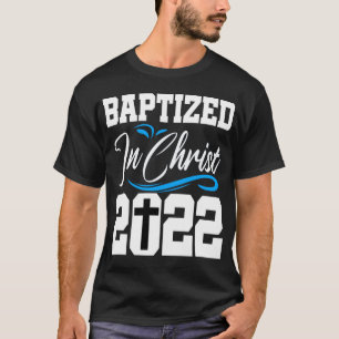 Baptism 2022 Gift  T-Shirt