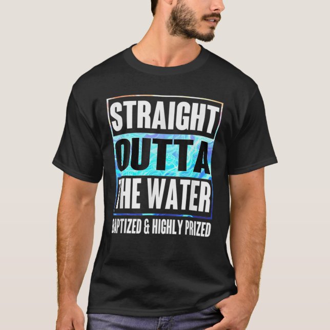Baptism Adults Kids Funny Outta Water Tee Gifts Id (Front)