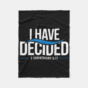 Baptism I Have Decided Baptized _1  Fleece Blanket