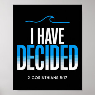 Baptism I Have Decided Baptized  Poster